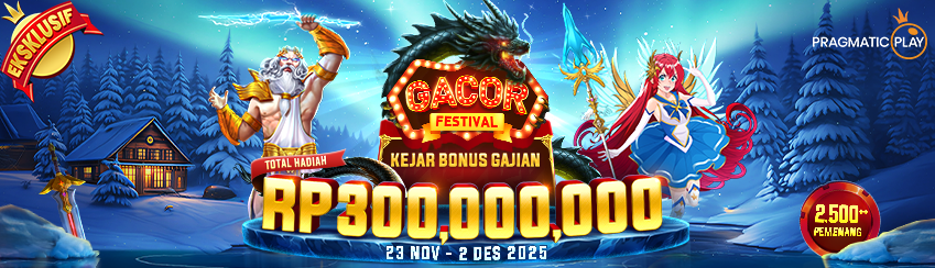 PP - GACOR FESTIVAL: KEJAR BONUS GAJIAN NOVEMBER